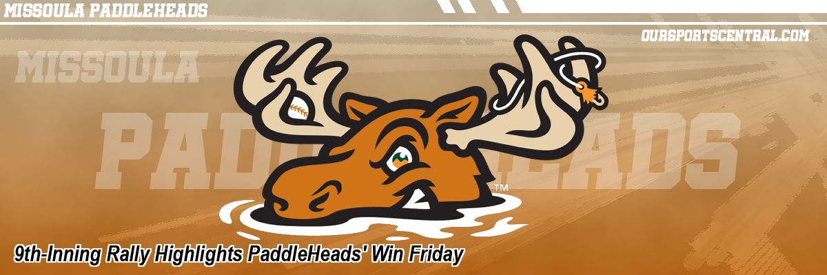 9th-Inning Rally Highlights PaddleHeads' Win Friday
