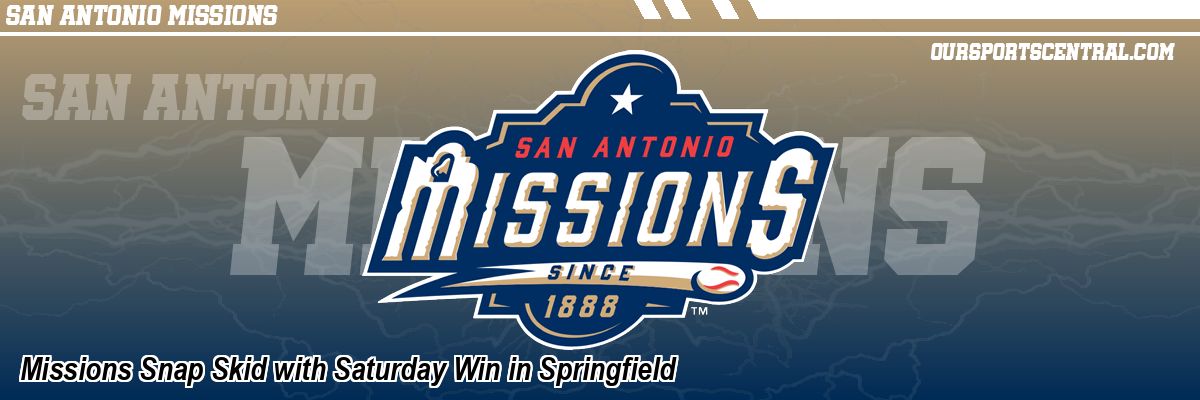 Missions Snap Skid with Saturday Win in Springfield