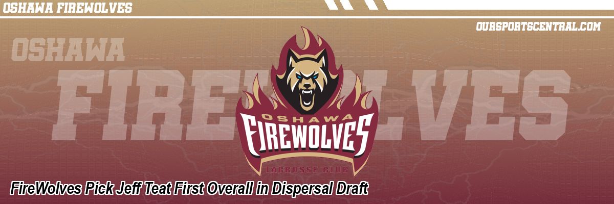 FireWolves Pick Jeff Teat First Overall in Dispersal Draft