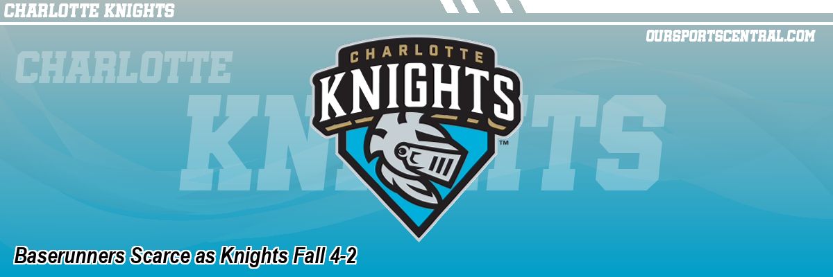 Baserunners Scarce as Knights Fall 4-2