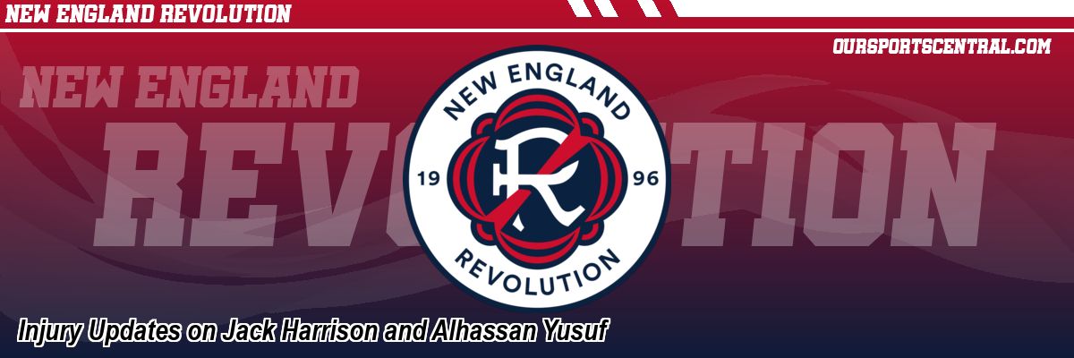 Injury Updates on Jack Harrison and Alhassan Yusuf