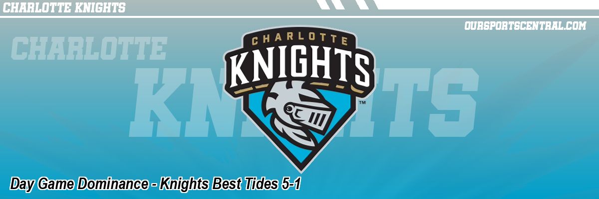 Day Game Dominance - Knights Best Tides 5-1