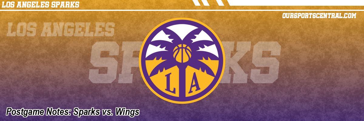 Postgame Notes: Sparks vs. Wings