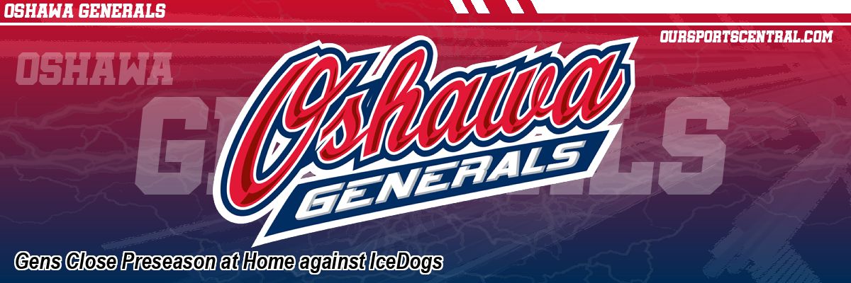 Gens Close Preseason at Home against IceDogs