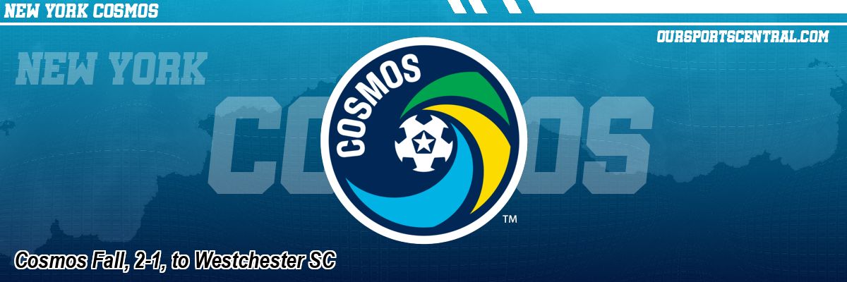 Cosmos Fall, 2-1, to Westchester SC
