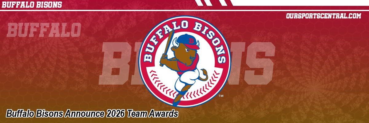 Buffalo Bisons Announce 2026 Team Awards