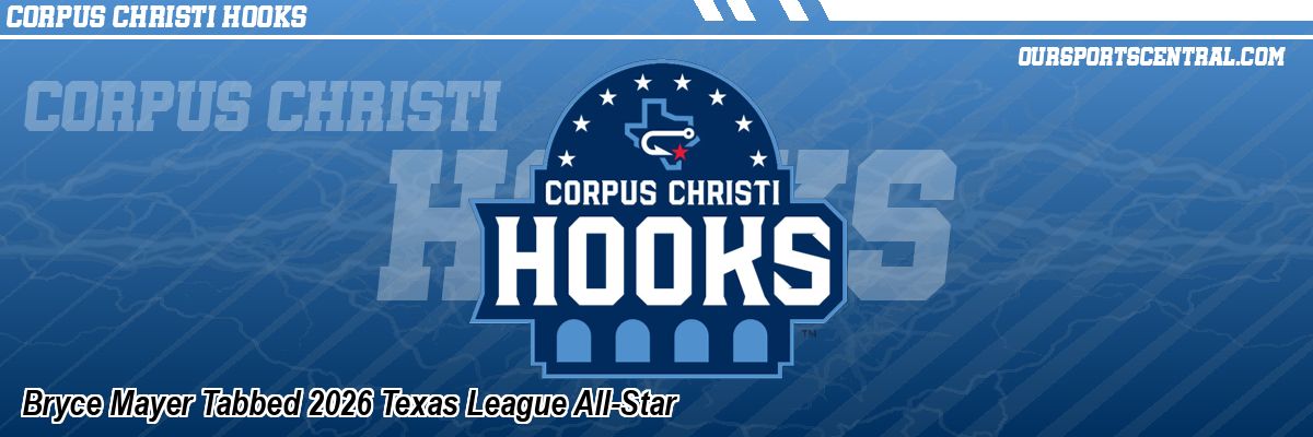 Bryce Mayer Tabbed 2026 Texas League All-Star