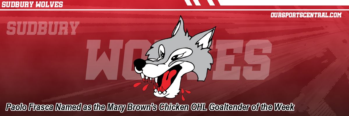 Paolo Frasca Named as the Mary Brown's Chicken OHL Goaltender of the Week