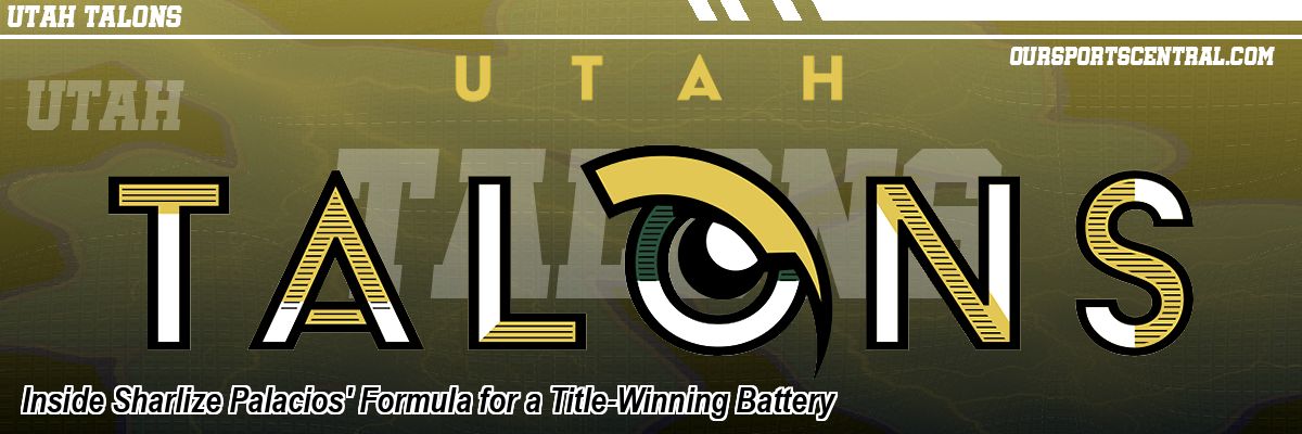 Inside Sharlize Palacios' Formula for a Title-Winning Battery