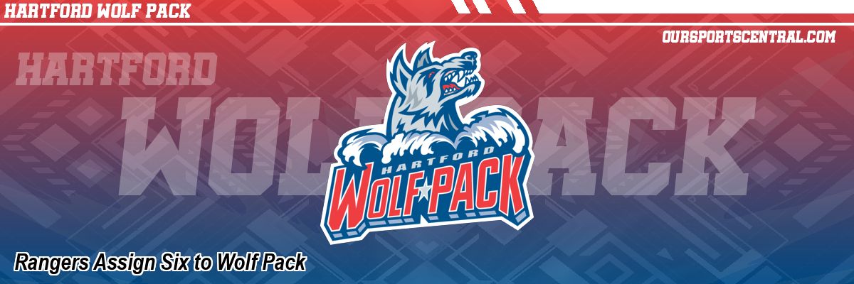 Rangers Assign Six to Wolf Pack