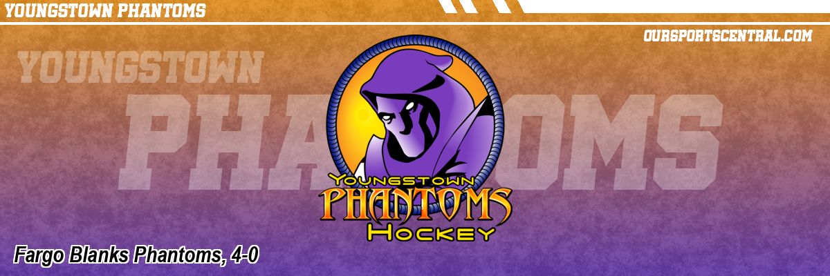 Fargo Blanks Phantoms, 4-0