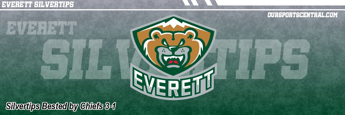 Silvertips Bested by Chiefs 3-1