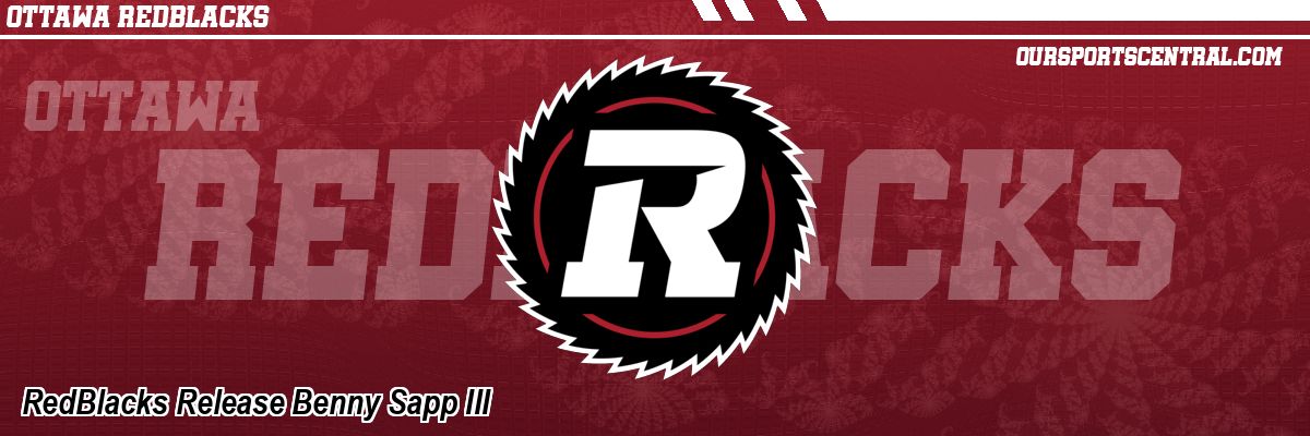 RedBlacks Release Benny Sapp III