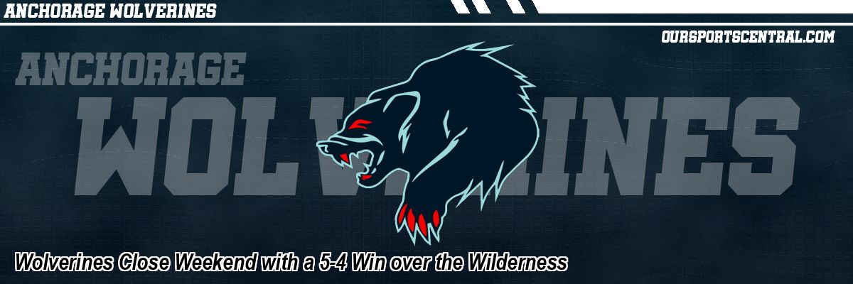 Wolverines Close Weekend with a 5-4 Win over the Wilderness
